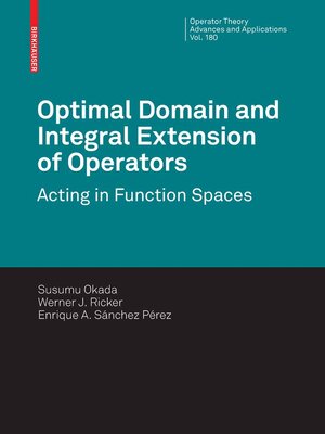 cover image of Optimal Domain and Integral Extension of Operators